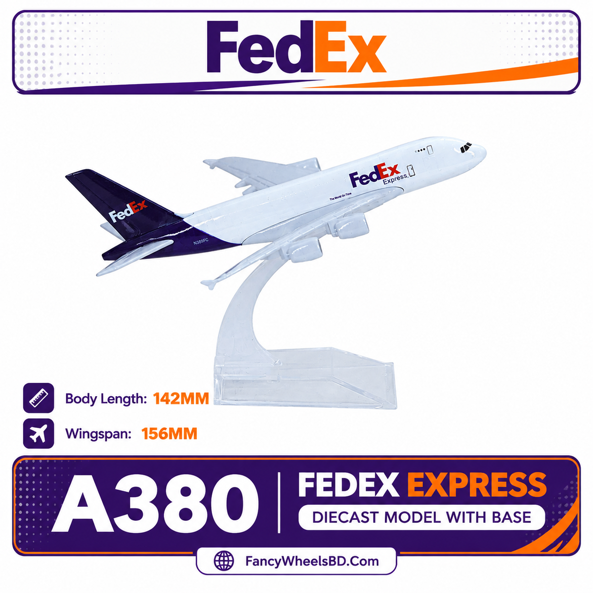 FedEx Express Airbus A380 Diecast Airplane Model with Display Stand Price in Bangladesh at FancyWheels BD